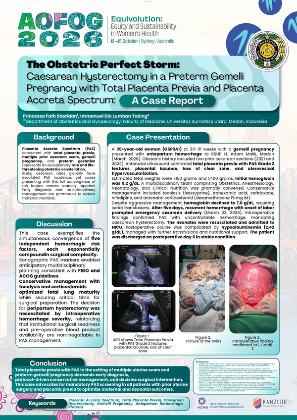 The Obstetric Perfect Storm: Caesarean Hysterectomy in a Preterm Gemelli Pregnancy with Total Placenta Previa and Placenta Accreta Spectrum: A Case Report