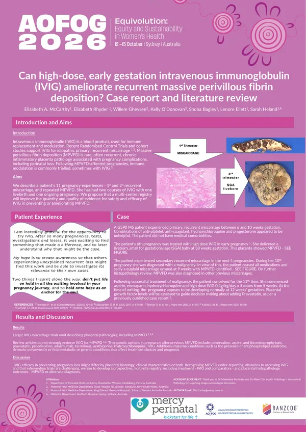 Can high-dose, early gestation intravenous immunoglobulin (IVIG) ameliorate recurrent massive perivillous fibrin deposition? Case report and literature review.